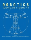 Robotics : Science and Systems VIII - eBook