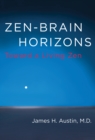 Zen-Brain Horizons : Toward a Living Zen - eBook