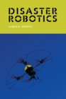 Disaster Robotics - eBook