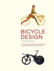 Bicycle Design : An Illustrated History - eBook