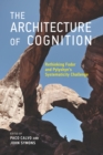 The Architecture of Cognition : Rethinking Fodor and Pylyshyn's Systematicity Challenge - eBook