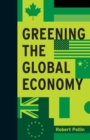 Greening the Global Economy - eBook