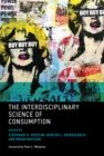 The Interdisciplinary Science of Consumption - eBook