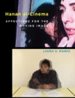 Hanan al-Cinema : Affections for the Moving Image - eBook