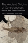 Ancient Origins of Consciousness - eBook