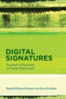 Digital Signatures : The Impact of Digitization on Popular Music Sound - eBook
