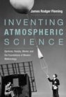 Inventing Atmospheric Science - eBook