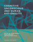 Cognitive Unconscious and Human Rationality - eBook