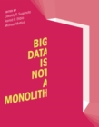 Big Data Is Not a Monolith - eBook
