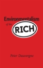 Environmentalism of the Rich - eBook