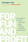 For Fun and Profit : A History of the Free and Open Source Software Revolution - eBook