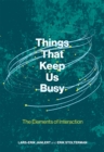 Things That Keep Us Busy : The Elements of Interaction - eBook