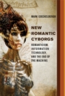 New Romantic Cyborgs - eBook