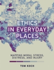 Ethics in Everyday Places - eBook