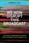 We Now Disrupt This Broadcast - eBook
