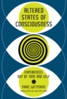 Altered States of Consciousness : Experiences Out of Time and Self - eBook