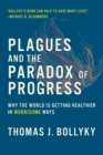 Plagues and the Paradox of Progress - eBook