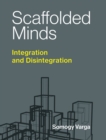 Scaffolded Minds - eBook