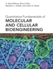 Quantitative Fundamentals of Molecular and Cellular Bioengineering - eBook