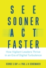 See Sooner, Act Faster - eBook