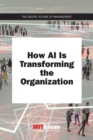 How AI Is Transforming the Organization - eBook