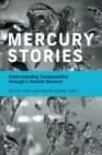 Mercury Stories : Understanding Sustainability through a Volatile Element - eBook