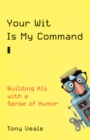 Your Wit Is My Command - eBook