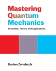 Mastering Quantum Mechanics - eBook