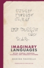 Imaginary Languages : Myths, Utopias, Fantasies, Illusions, and Linguistic Fictions - eBook