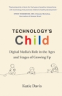 Technology's Child - eBook