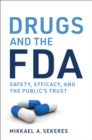 Drugs and the FDA - eBook