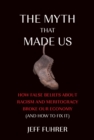 Myth That Made Us - eBook