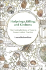Hedgehogs, Killing, and Kindness - eBook