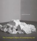 The Contingent Object of Contemporary Art - Book