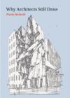 Why Architects Still Draw - Book