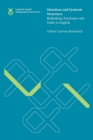 Situations and Syntactic Structures : Rethinking Auxiliaries and Order in English Volume 77 - Book
