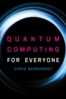 Quantum Computing for Everyone - Book