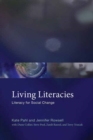 Living Literacies : Literacy for Social Change - Book