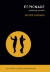 Espionage : The MIT Press Essential Knowledge series - Book