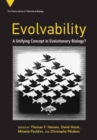 Evolvability : A Unifying Concept in Evolutionary Biology? - Book