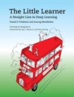 The Little Learner : A Straight Line to Deep Learning - Book