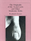 The Originality of the Avant-Garde and Other Modernist Myths - Book