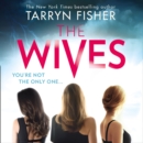 The Wives - eAudiobook
