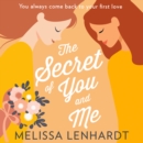The Secret Of You And Me - eAudiobook