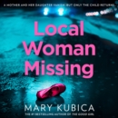 Local Woman Missing - eAudiobook