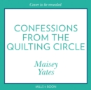 Confessions From The Quilting Circle - eAudiobook