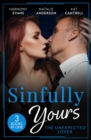 Sinfully Yours: The Unexpected Lover - 3 Books in 1 - Book