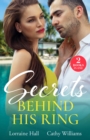 Secrets Behind His Ring : Emergency Engagement / His Hidden Royal Heirs (Rebel Princesses) - Book