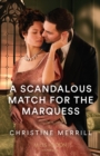 A Scandalous Match For The Marquess - Book