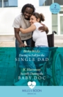 Daring To Fall For The Single Dad / Secretly Dating The Baby Doc : Daring to Fall for the Single Dad (Buenos Aires Docs) / Secretly Dating the Baby DOC (Buenos Aires Docs) - Book